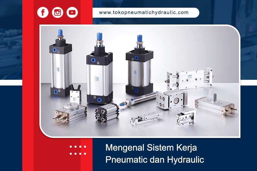 Toko Pneumatic Hydraulic Supplier Produk Pneumatic Dan Hydraulic Terlengkap