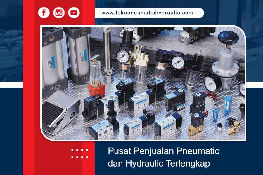 Toko Pneumatic Hydraulic – Supplier Produk Pneumatic Dan Hydraulic ...